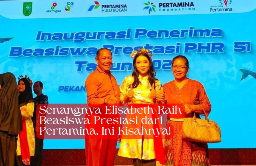 Elizabeth-beasiswa-pertamina