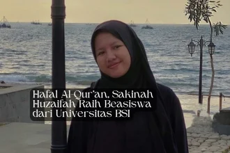 Hafal Al-Qur’an, Sakinah Huzaifah Raih Beasiswa dari Universitas BSI